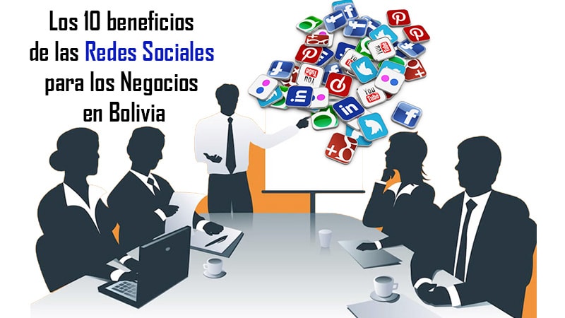 Los-10-beneficios-de-las-redes-sociales-para-los-Negocios-en-Bolivia